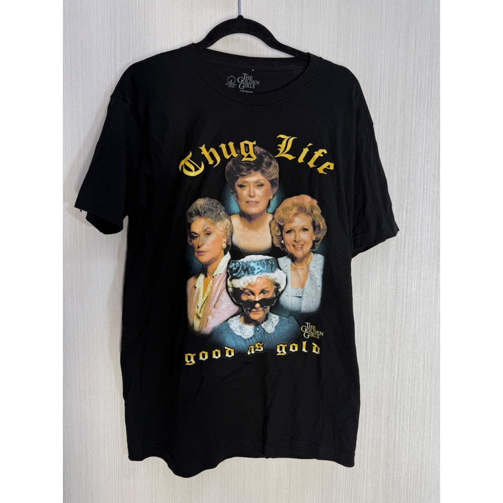 The Golden Girls Thug Life Good As Gold Black Graphic T-Shirt Large L Cotton